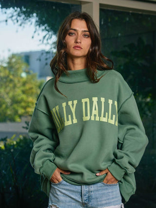 Dilly Dally Mockneck Sweatshirt